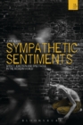 Sympathetic Sentiments : Affect, Emotion and Spectacle in the Modern World - eBook