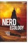 Nerd Ecology: Defending the Earth with Unpopular Culture - eBook