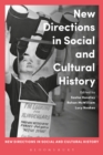 New Directions in Social and Cultural History - eBook