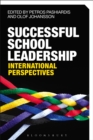 Successful School Leadership : International Perspectives - eBook