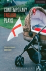 Contemporary English Plays : Eden s Empire; Alaska; Shades; A Day at the Racists; The Westbridge - eBook