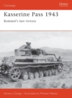 Kasserine Pass 1943 : Rommel's last victory - eBook
