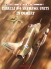 Israeli A-4 Skyhawk Units in Combat - eBook