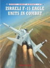 Israeli F-15 Eagle Units in Combat - eBook