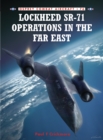 Lockheed SR-71 Operations in the Far East - eBook