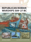 Republican Roman Warships 509–27 BC - eBook