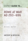 Rome at War AD 293–696 - eBook