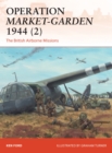 Operation Market-Garden 1944 (2) : The British Airborne Missions - Book