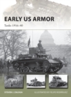 Early US Armor : Tanks 1916 40 - eBook