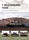 T-90 Standard Tank : The First Tank of the New Russia - eBook