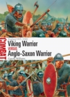 Viking Warrior vs Anglo-Saxon Warrior : England 865–1066 - eBook
