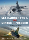 Sea Harrier FRS 1 vs Mirage III/Dagger : South Atlantic 1982 - eBook