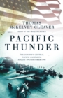 Pacific Thunder : The US Navy's Central Pacific Campaign, August 1943 October 1944 - eBook