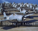 Storm of Eagles : The Greatest Aviation Photographs of World War II - eBook
