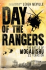 Day of the Rangers : The Battle of Mogadishu 25 Years On - eBook