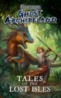 Frostgrave: Ghost Archipelago: Tales of the Lost Isles - eBook