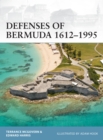 Defenses of Bermuda 1612-1995 - Book