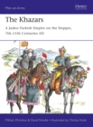 The Khazars : A Judeo-Turkish Empire on the Steppes, 7th–11th Centuries Ad - eBook