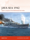 Java Sea 1942 : Japan'S Conquest of the Netherlands East Indies - eBook