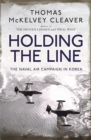 Holding the Line : The Naval Air Campaign In Korea - eBook