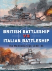 British Battleship vs Italian Battleship : The Mediterranean 1940 41 - eBook