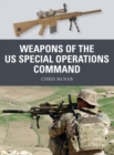 Weapons of the US Special Operations Command - eBook