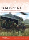 Ia Drang 1965 : The Struggle for Vietnam's Pleiku Province - Book