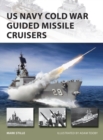 US Navy Cold War Guided Missile Cruisers - eBook