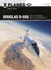 Douglas D-558 : D-558-1 Skystreak and D-558-2 Skyrocket - eBook