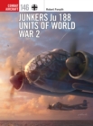 Junkers Ju 188 Units of World War 2 - Book