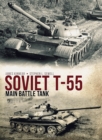 Soviet T-55 Main Battle Tank - eBook
