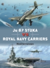 Ju 87 Stuka vs Royal Navy Carriers : Mediterranean - eBook