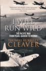 I Will Run Wild : The Pacific War from Pearl Harbor to Midway - eBook