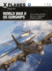World War II US Gunships : YB-40 Flying Fortress and XB-41 Liberator Bomber Escorts - Book