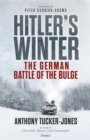 Hitler s Winter : The German Battle of the Bulge - eBook