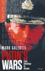 Putin's Wars : From Chechnya to Ukraine - Book