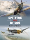 Spitfire vs Bf 109 : Battle of Britain - eBook