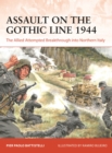 Assault on the Gothic Line 1944 : The Allied Attempted Breakthrough into Northern Italy - eBook