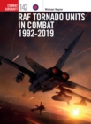 RAF Tornado Units in Combat 1992-2019 - Book