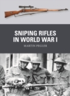 Sniping Rifles in World War I - Book