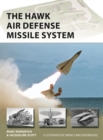The HAWK Air Defense Missile System - Book
