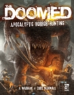 The Doomed : Apocalyptic Horror Hunting: A Wargame - eBook