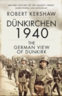 Dunkirchen 1940 : The German View of Dunkirk - Book