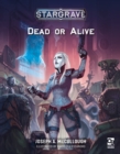 Stargrave: Dead or Alive - eBook