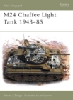 M24 Chaffee Light Tank 1943–85 - eBook