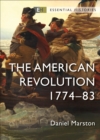 The American Revolution : 1774–83 - Book