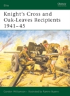 Knight's Cross and Oak-Leaves Recipients 1941 45 - eBook
