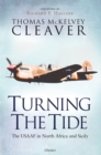 Turning The Tide : The USAAF in North Africa and Sicily - eBook