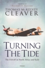 Turning The Tide : The USAAF in North Africa and Sicily - Book