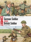 German Soldier vs British Soldier : Spring Offensive and Hundred Days 1918 - eBook